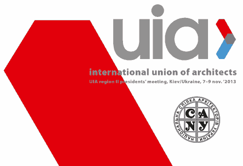7–9 листопада 2013 року в Києві відбудеться Зустріч президентів II Регіону Міжнародної спілки архітекторів (МСА)
